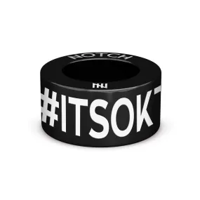 #ITSOKTOTALK NOTCH Charm